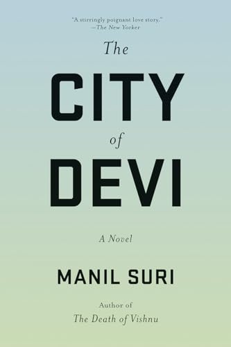 Stock image for The City of Devi: A Novel for sale by Wonder Book