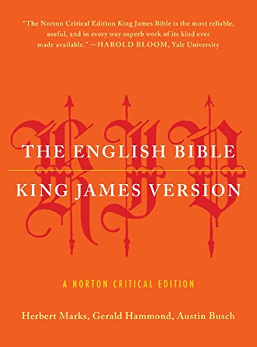 9780393347043: The English Bible, King James Version: The Old Testament and The New Testament and The Apocrypha: 0 (Norton Critical Editions)