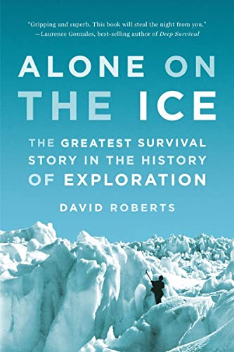 9780393347784: Alone on the Ice: The Greatest Survival Story in the History of Exploration (0000000000) [Idioma Ingls]