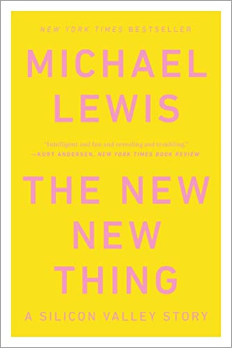 9780393347814: The New New Thing – A Silicon Valley Story