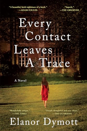 9780393348279: Every Contact Leaves A Trace – A Novel