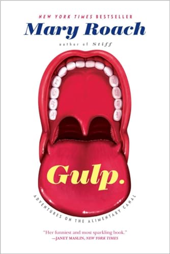 Imagen de archivo de Gulp: Adventures on the Alimentary Canal a la venta por SecondSale