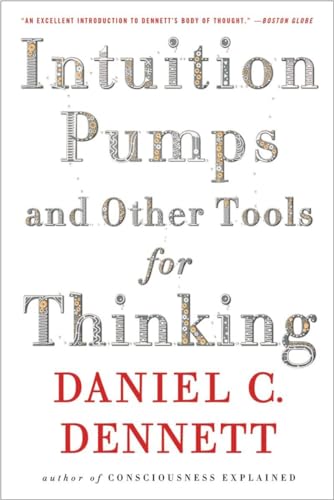 Beispielbild fr Intuition Pumps And Other Tools for Thinking zum Verkauf von Half Price Books Inc.