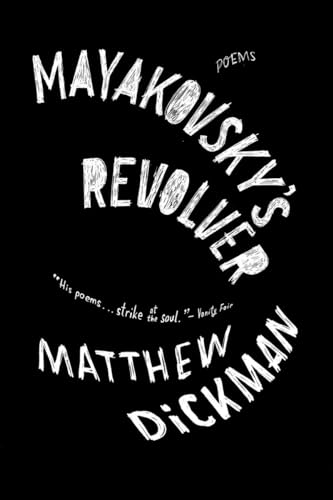 Stock image for Mayakovsky's Revolver: Poems for sale by Bellwetherbooks