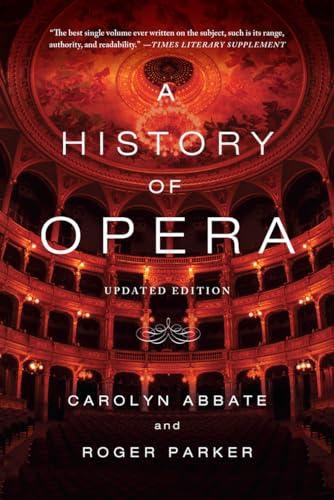 Stock image for A History of Opera for sale by SecondSale