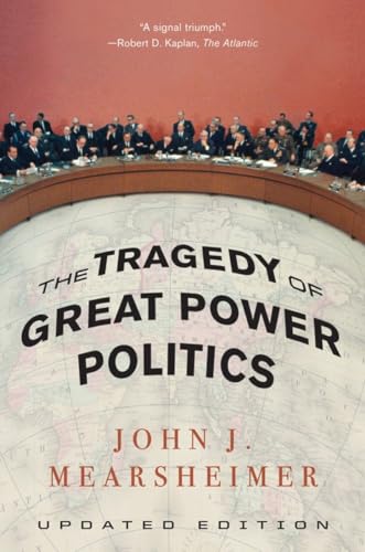 Imagen de archivo de The Tragedy of Great Power Politics a la venta por BooksRun
