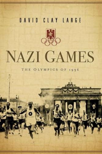 Beispielbild fr Nazi Games : The Olympics Of 1936 zum Verkauf von Better World Books