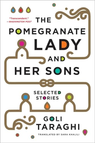 Beispielbild fr The Pomegranate Lady and Her Sons: Selected Stories zum Verkauf von Wonder Book