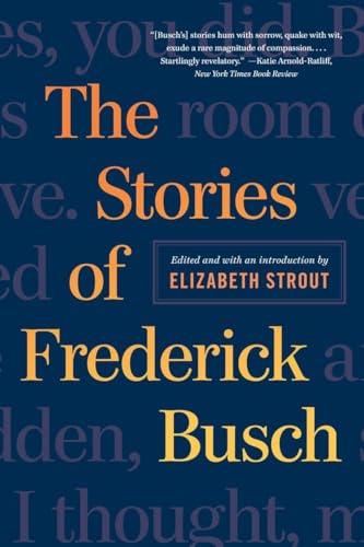 Stock image for The Stories of Frederick Busch for sale by ThriftBooks-Atlanta