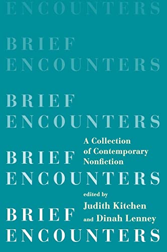Beispielbild fr Brief Encounters: A Collection of Contemporary Nonfiction zum Verkauf von SecondSale