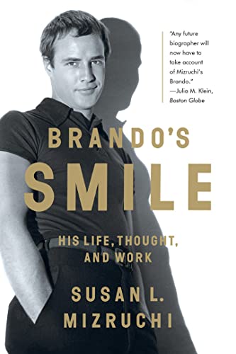 Beispielbild fr Brando's Smile: His Life, Thought, and Work zum Verkauf von Book Outpost