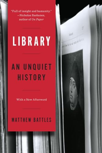 Beispielbild fr Library : An Unquiet History zum Verkauf von Better World Books