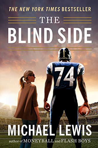 Stock image for The Blind Side: Evolution of a Game for sale by Hawking Books