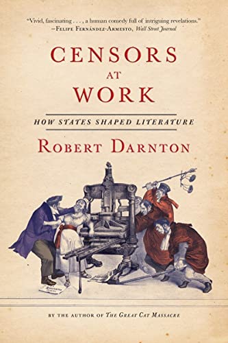 9780393351804: Censors at Work – How States Shaped Literature