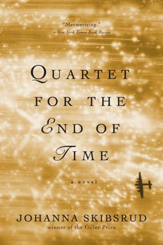 Imagen de archivo de Quartet for the End of Time: A Novel a la venta por HPB-Emerald