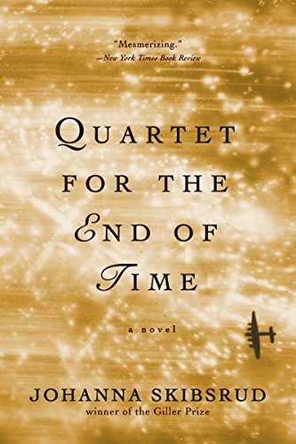 Stock image for Quartet for the End of Time : A Novel for sale by Better World Books