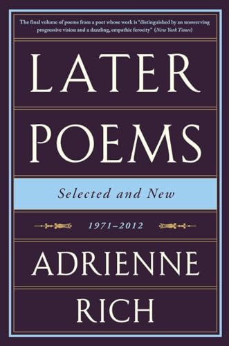 Stock image for Later Poems: Selected and New: 1971-2012 for sale by ThriftBooks-Atlanta