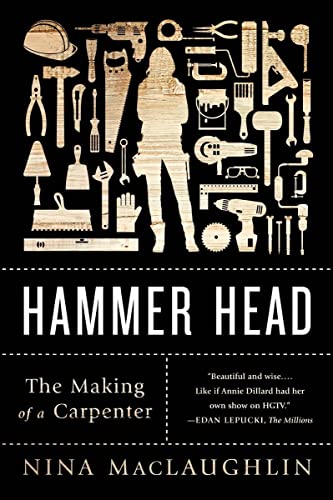 9780393352320: Hammer Head: The Making of a Carpenter