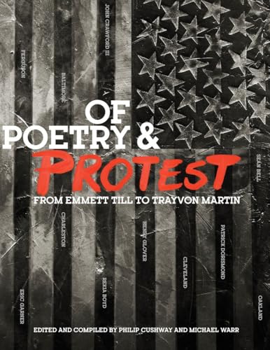 Beispielbild fr Of Poetry and Protest : From Emmett till to Trayvon Martin zum Verkauf von Better World Books