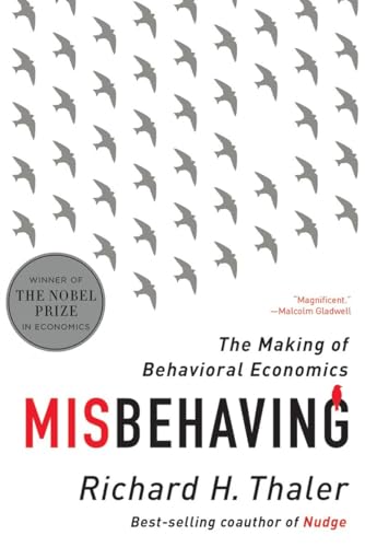 9780393352795: Misbehaving: The Making of Behavioral Economics