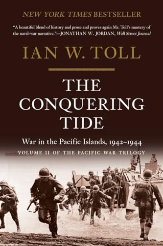 Beispielbild fr The Conquering Tide  " War in the Pacific Islands, 1942 "1944 (Pacific War Trilogy) zum Verkauf von WorldofBooks