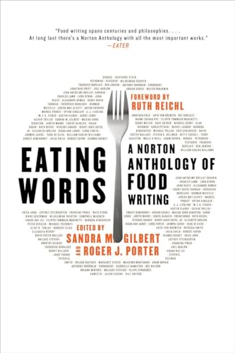 9780393353518: Eating Words: A Norton Anthology of Food Writing