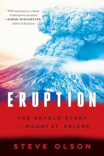 9780393353587: Eruption: The Untold Story of Mount St. Helens