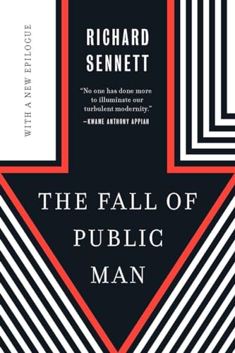 9780393353747: The Fall of Public Man