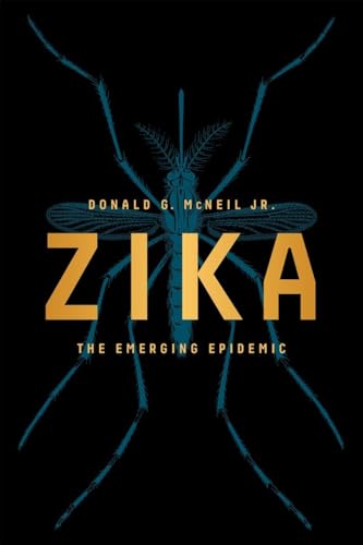 Imagen de archivo de Zika: The Emerging Epidemic a la venta por Orion Tech