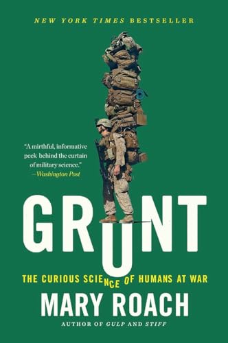 Imagen de archivo de Grunt: The Curious Science of Humans at War a la venta por BooksRun