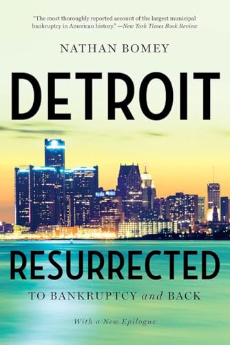 Imagen de archivo de Detroit Resurrected: To Bankruptcy and Back a la venta por Orion Tech