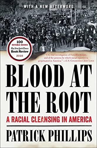 9780393354737: Blood at the Root: A Racial Cleansing in America