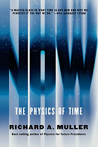 Stock image for Now : The Physics of Time for sale by Better World Books: West