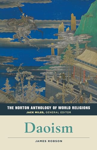 Beispielbild fr The Norton Anthology of World Religions: Daoism (Paperback) zum Verkauf von Grand Eagle Retail
