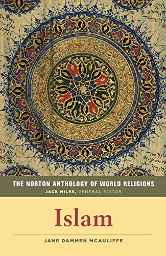 Beispielbild fr The Norton Anthology of World Religions: Islam zum Verkauf von SecondSale
