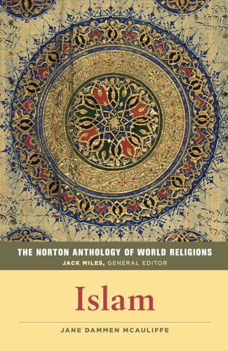 9780393355024: The Norton Anthology of World Religions – Islam