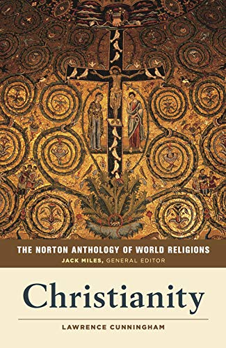 Stock image for The Norton Anthology of World Religions: Christianity for sale by Textbooks_Source