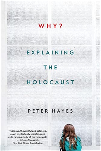 Beispielbild fr Why?: Explaining the Holocaust zum Verkauf von New Legacy Books