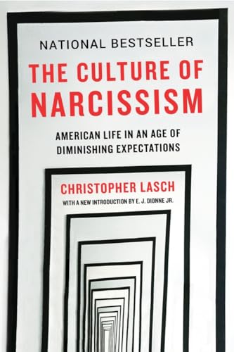 9780393356175: The Culture of Narcissism: American Life in An Age of Diminishing Expectations