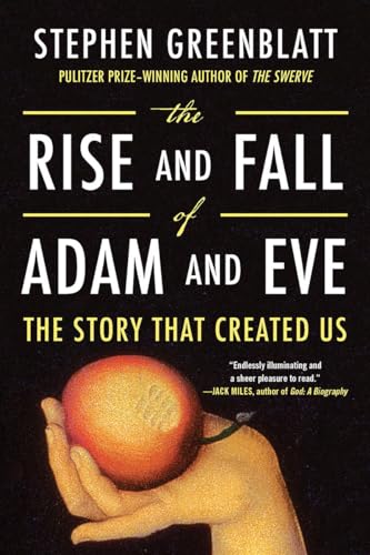 

Rise and Fall of Adam and Eve : The Story That Created Us