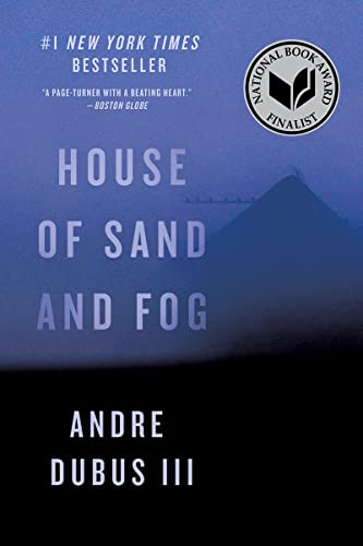 Beispielbild fr House of Sand and Fog: A Novel zum Verkauf von SecondSale