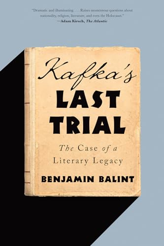 Imagen de archivo de Kafka's Last Trial: The Case of a Literary Legacy a la venta por HPB-Diamond