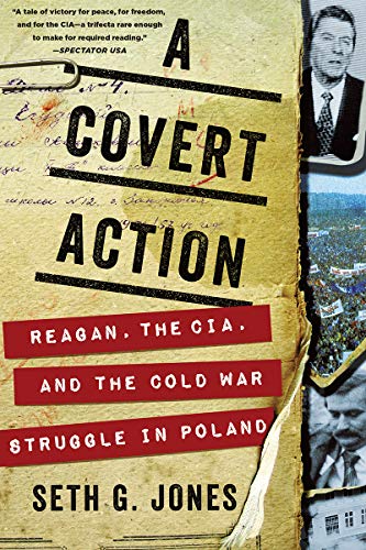 Imagen de archivo de A Covert Action : Reagan, the CIA, and the Cold War Struggle in Poland a la venta por Better World Books