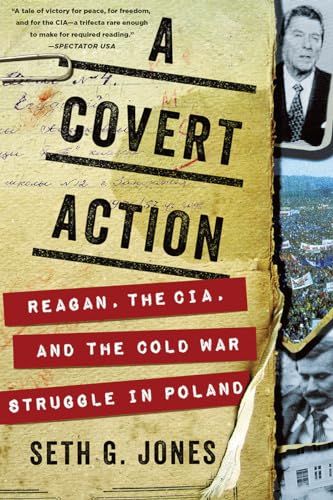 Stock image for A Covert Action: Reagan, the Cia, and the Cold War Struggle in Poland for sale by ThriftBooks-Dallas