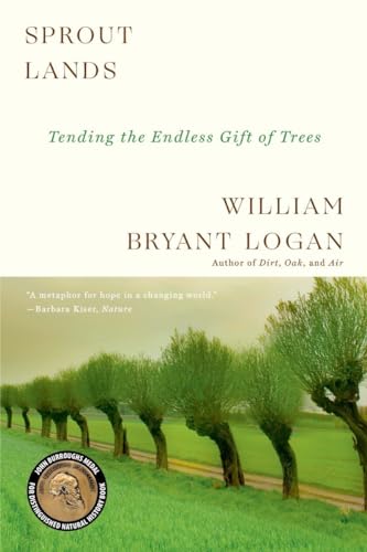 Stock image for Sprout Lands: Tending the Endless Gift of Trees for sale by SecondSale