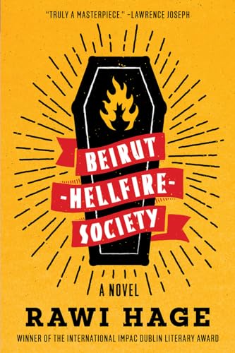 Beispielbild fr Beirut Hellfire Society: A Novel zum Verkauf von Bellwetherbooks