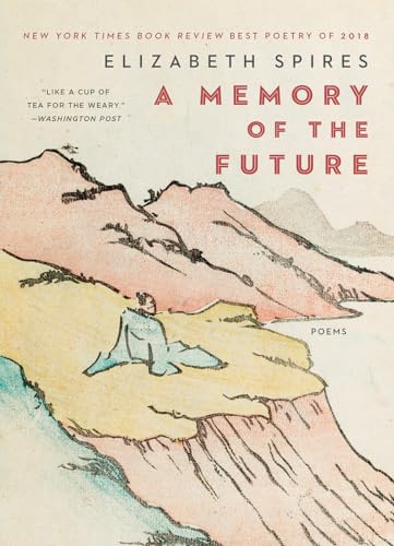 9780393358292: A Memory of the Future: Poems