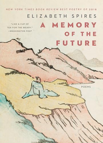 Stock image for A Memory of the Future : Poems for sale by Better World Books: West