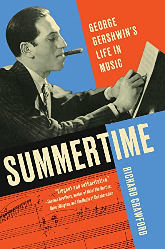 9780393358353: Summertime: George Gershwin's Life in Music
