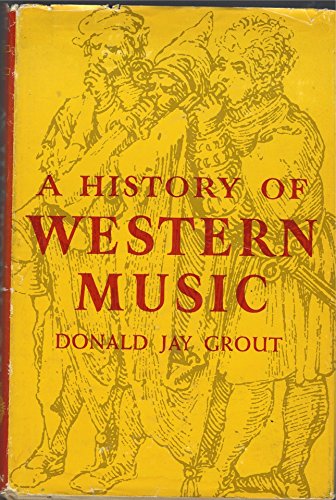 Stock image for History of Western Music Edition for sale by Better World Books: West